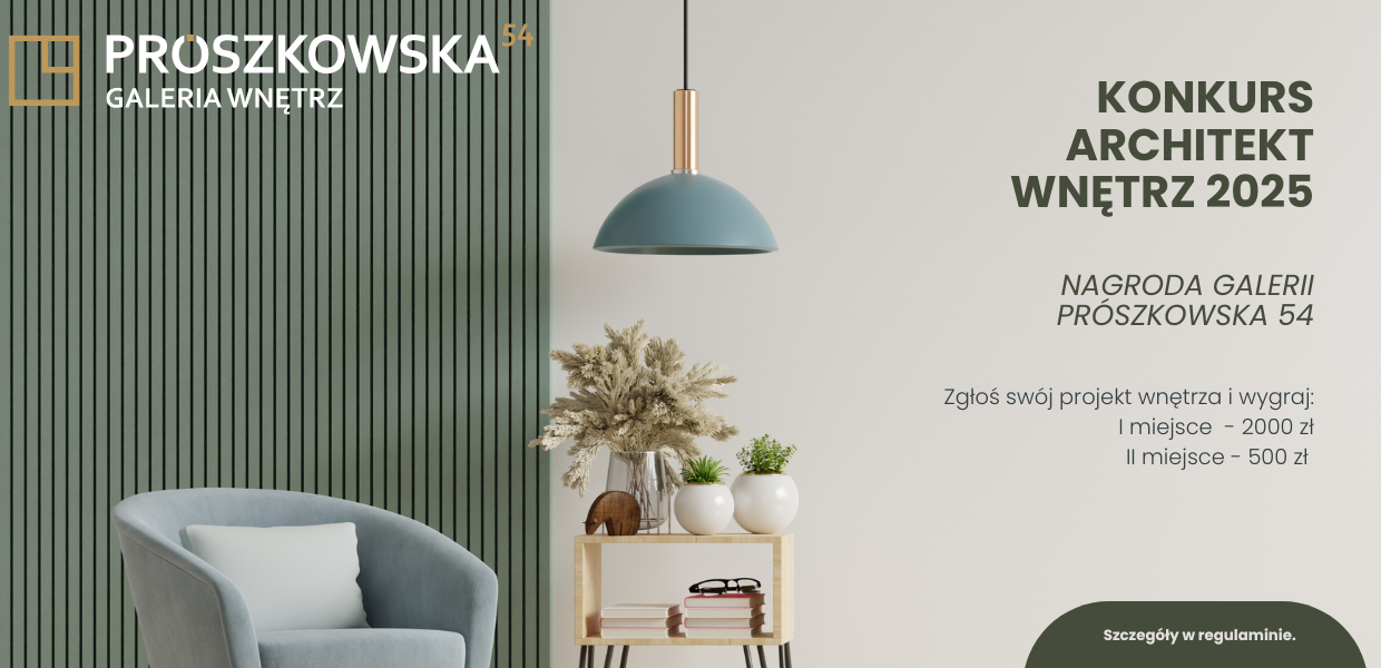 Baner konkursu Architekt Wnętrz 2025 z nagrodami Galerii Prószkowska 54